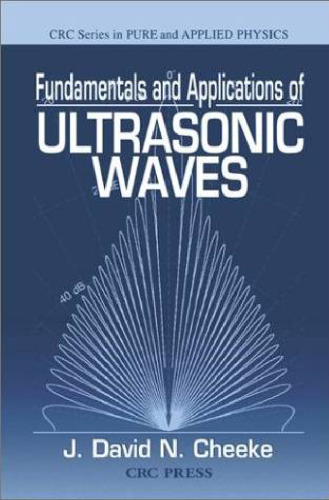 Fundamentals and Applications of Ultrasonic Waves