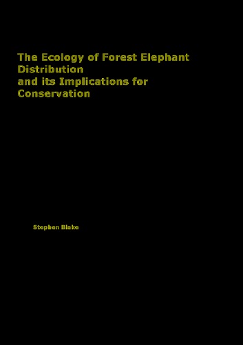 Ecology of Forest Elephant Distribution and its Implications for Conservation