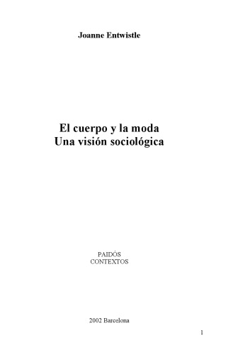 El cuerpo y la moda : Una visión sociológica