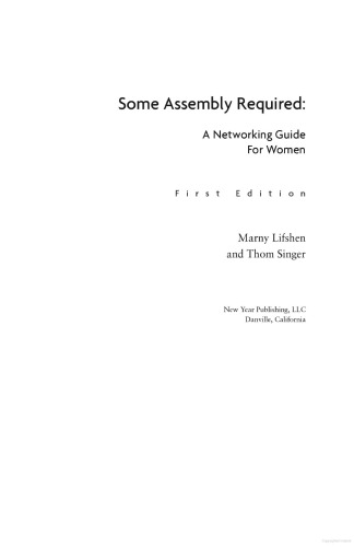 Some Assembly Required: A Networking Guide for Women