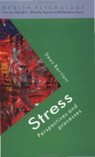 Stress: Perspectives and Processes (Health Psychology)