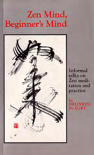 Zen Mind, Beginner's Mind