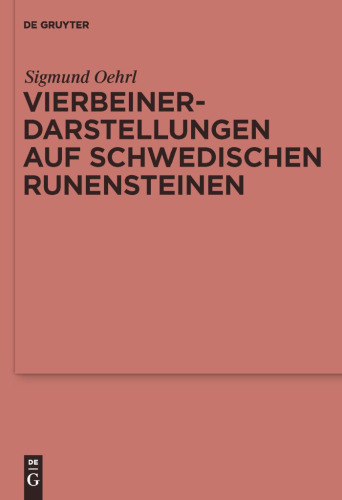 Vierbeiner-Darstellungen auf schwedischen Runensteinen
