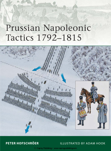 Prussian Napoleonic Tactics 1792-1815 (Elite 182)