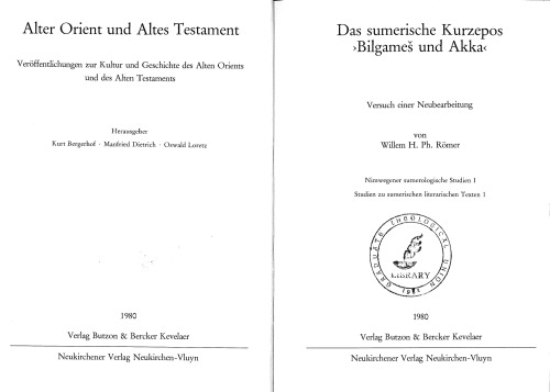 Das sumerische Kurzepos Bilgames und Akka