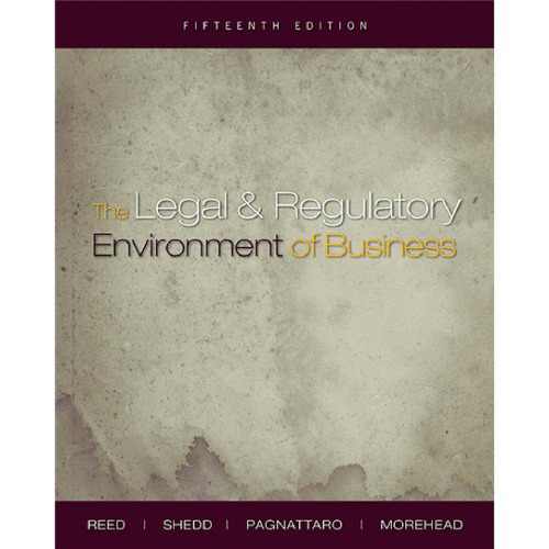 The Legal and Regulatory Environment of Business