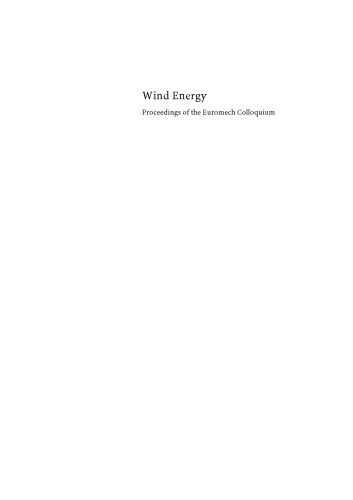 Wind energy: proceedings of the Euromech colloquium