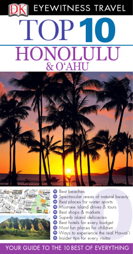 Top 10 Honolulu & Oahu (Eyewitness Top 10 Travel Guides)