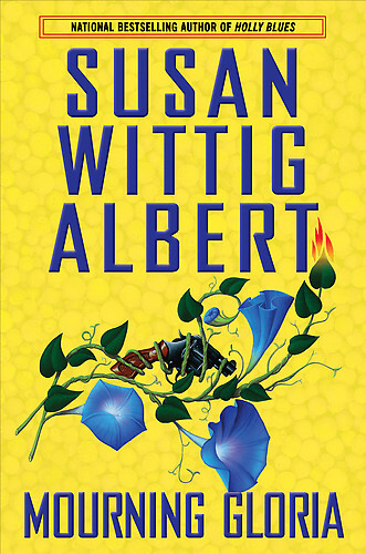 Mourning Gloria (China Bayles Mystery)