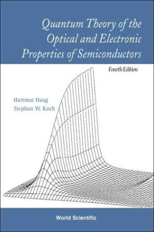 Quantum Theory of Optical and Electronic Properties of Semiconductors