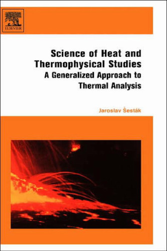 Science of Heat and Thermophysical Studies