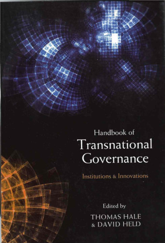 The Handbook of Transnational Governance: Institutions and Innovations
