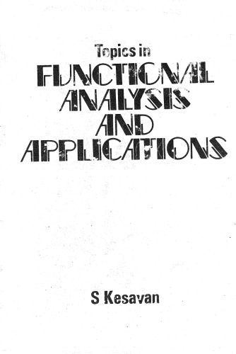 Topics in functional analysis and applications