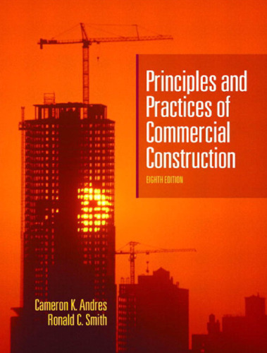 Principles and Practices of Commercial Construction, 8th Edition