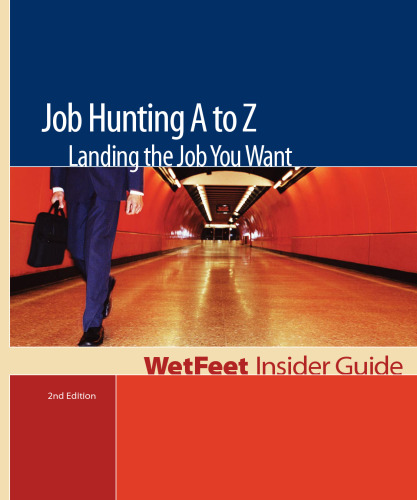 Job hunting A to Z: landing the job you want