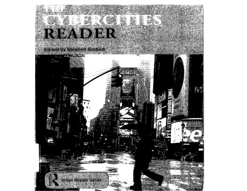 The Cybercities Reader (Routledge Urban Reader Series)