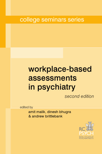 Workplace-Based Assessments in Psychiatry