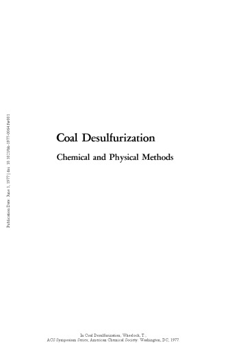 Coal Desulfurization. Chemical and Physical Methods