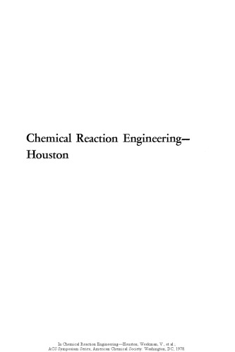 Chemical Reaction Engineering—Houston
