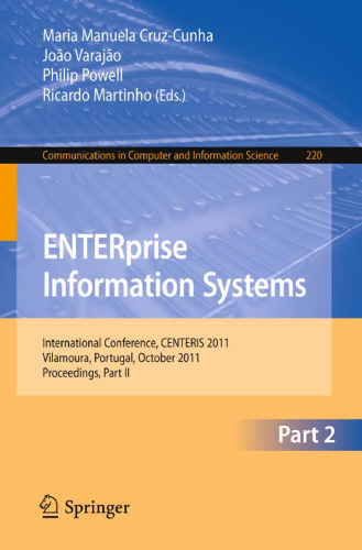ENTERprise Information Systems: International Conference, CENTERIS 2011, Vilamoura, Portugal, October 5-7, 2011, Proceedings, Part II