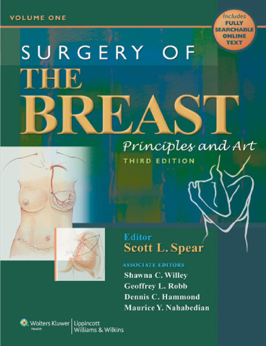 Surgery of the Breast: Principles and Art, Third Edition (Two Volume Set)