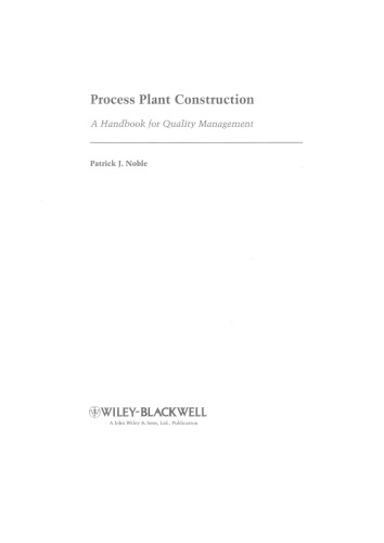 Process Plant Construction: A Handbook for Quality Management