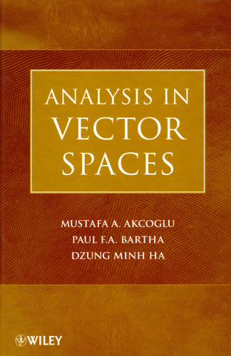 Analysis in Vector Spaces - A Course in Advanced Calculus