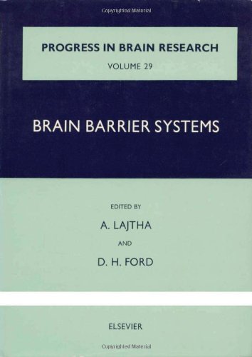 Progress in Brain Research Volume 29 Brain Barrier Systems