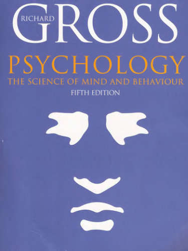 Psychology. Science of Mind and Behavior