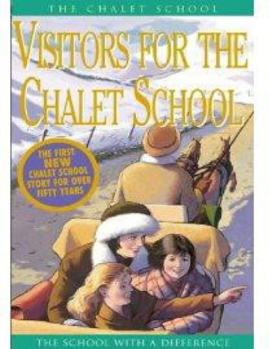 Visitors for the Chalet School