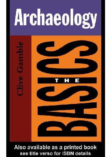 Archaeology. The Basics