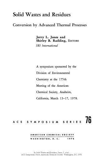 Solid Wastes and Residues. Conversion by Advanced Thermal Processes