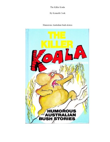 The Killer Koala - Humorous Australian Bush Stories