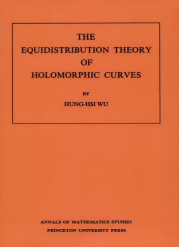 The equidistribution theory of holomorphic curves