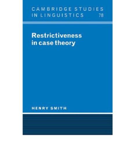 Restrictiveness in Case Theory