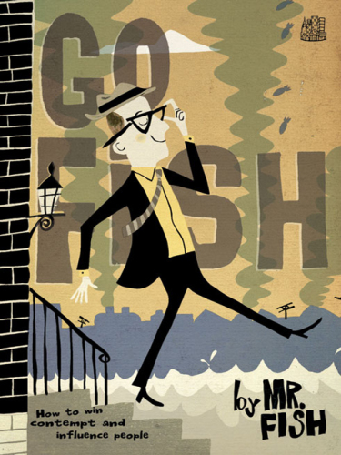 Go Fish: How to Win Contempt and Influence People