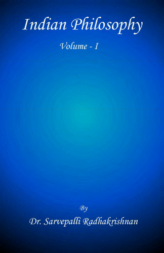 Indian Philosophy (Vol. 1)
