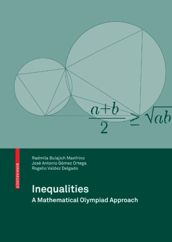 Inequalities: A Mathematical Olympiad Approach