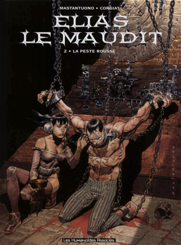 Elias le maudit, Tome 2 : La peste rousse