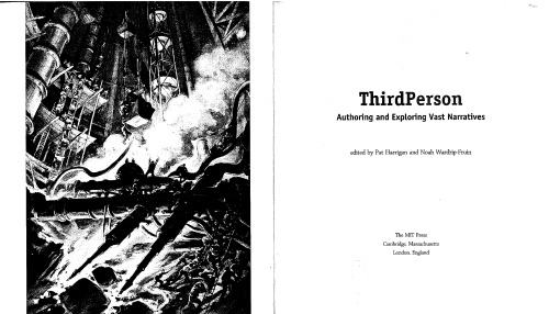 Third Person: Authoring and Exploring Vast Narratives