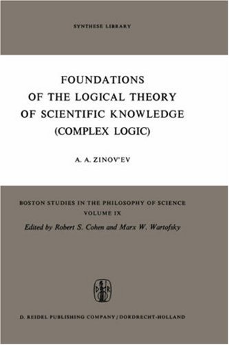 Foundations of the logical theory of scientific knowledge (complex logic).