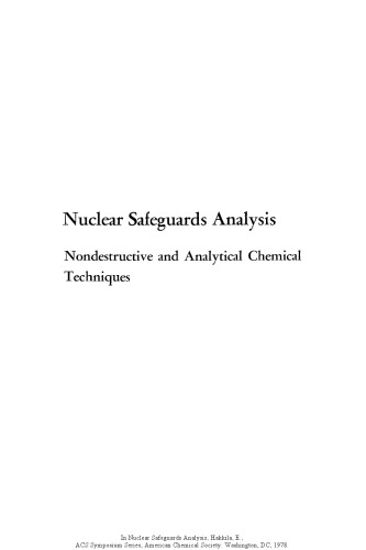 Nuclear Safeguards Analysis. Nondestructive and Analytical Chemical Techniques