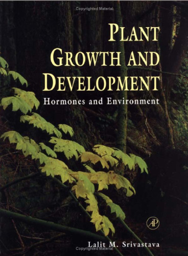 Plant Growth and Development: Hormones and Environment