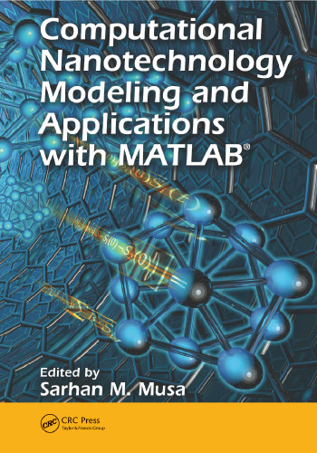 Computational Nanotechnology: Modeling and Applications with MATLAB® (Nano and Energy)