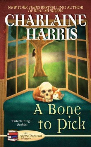 A Bone to Pick (An Aurora Teagarden Mystery)