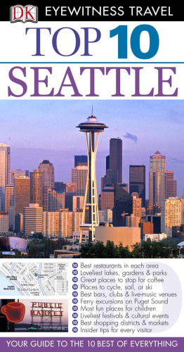 Top 10 Seattle (Eyewitness Top 10 Travel Guides)