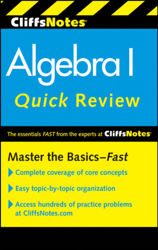 Algebra I: Quick Review, 2nd Edition (Cliffs Notes)
