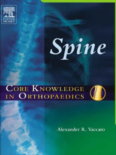 Core Knowledge in Orthopaedics: Spine