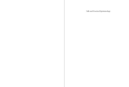 Talk And Practical Epistemology: The Social Life of Knowledge in a Caribbean Community