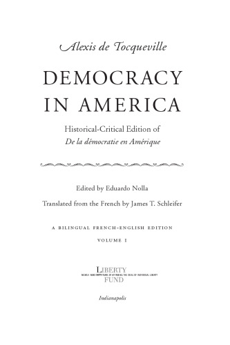 Democracy in America: Historical-Critical Edition of De la democratie en Amerique (4 volume set)